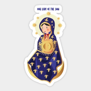 Nuestra señora del Sol Sticker